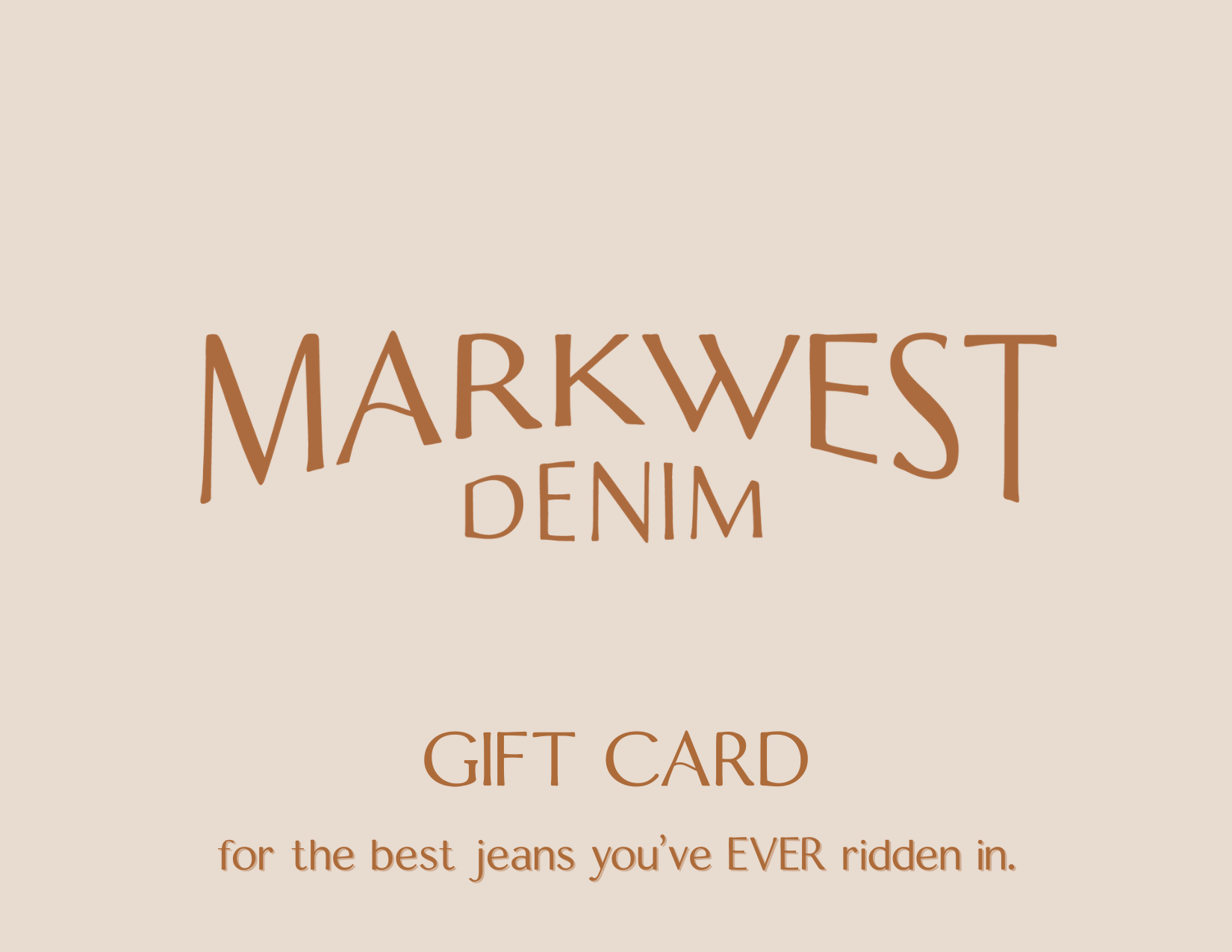 MarkWest Denim Gift Card